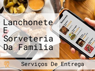 Lanchonete E Sorveteria Da Familia