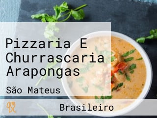 Pizzaria E Churrascaria Arapongas