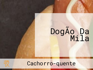 DogÃo Da Mila