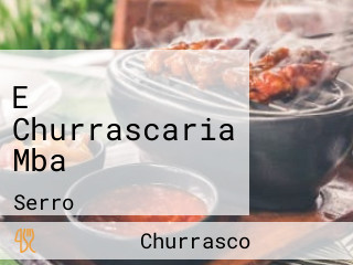 E Churrascaria Mba