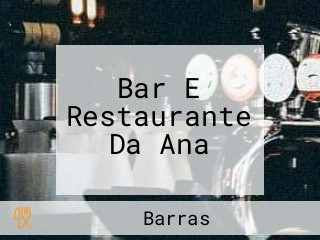 Bar E Restaurante Da Ana