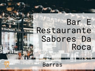 Bar E Restaurante Sabores Da Roca