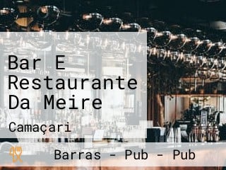 Bar E Restaurante Da Meire