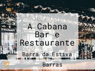 A Cabana Bar e Restaurante