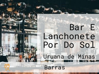 Bar E Lanchonete Por Do Sol