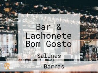 Bar & Lachonete Bom Gosto