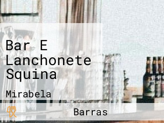Bar E Lanchonete Squina