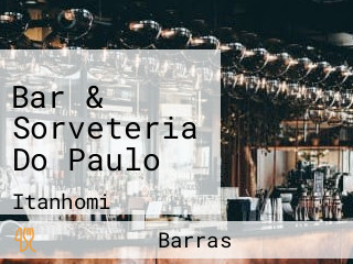 Bar & Sorveteria Do Paulo