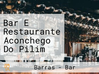 Bar E Restaurante Aconchego Do Pilim