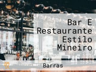 Bar E Restaurante Estilo Mineiro