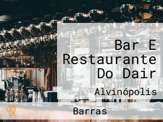 Bar E Restaurante Do Dair