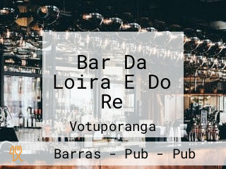 Bar Da Loira E Do Re