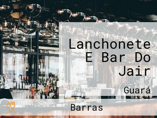 Lanchonete E Bar Do Jair