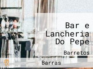 Bar e Lancheria Do Pepe