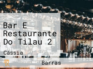 Bar E Restaurante Do Tilau 2