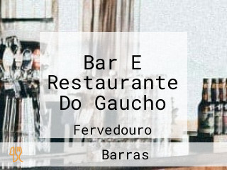 Bar E Restaurante Do Gaucho
