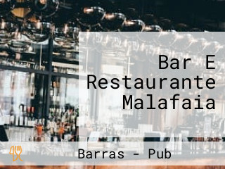 Bar E Restaurante Malafaia