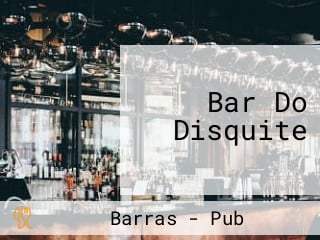 Bar Do Disquite