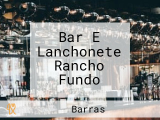 Bar E Lanchonete Rancho Fundo