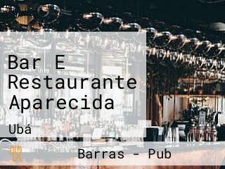 Bar E Restaurante Aparecida