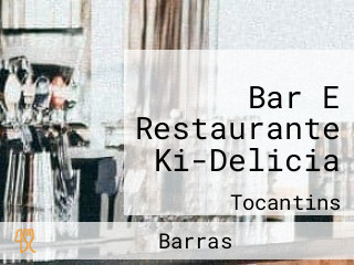 Bar E Restaurante Ki-Delicia