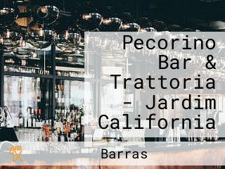 Pecorino Bar & Trattoria - Jardim California