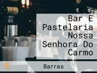 Bar E Pastelaria Nossa Senhora Do Carmo