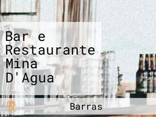 Bar e Restaurante Mina D'Agua