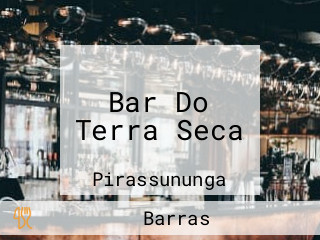 Bar Do Terra Seca