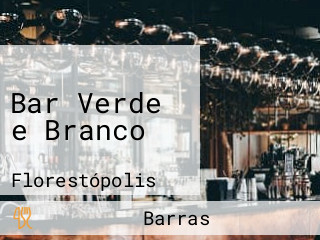 Bar Verde e Branco