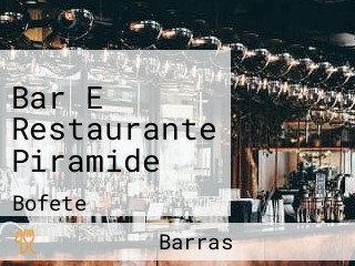 Bar E Restaurante Piramide