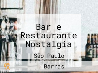 Bar e Restaurante Nostalgia