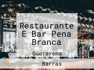 Restaurante E Bar Pena Branca