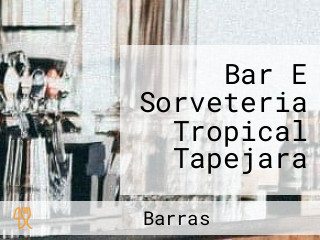 Bar E Sorveteria Tropical Tapejara