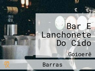 Bar E Lanchonete Do Cido