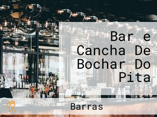 Bar e Cancha De Bochar Do Pita