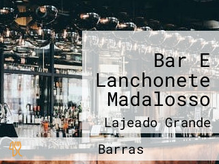 E Lanchonete Madalosso