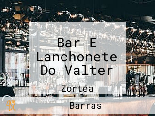 Bar E Lanchonete Do Valter