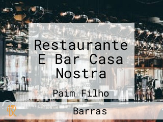 Restaurante E Bar Casa Nostra