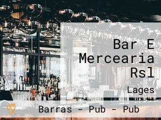 Bar E Mercearia Rsl