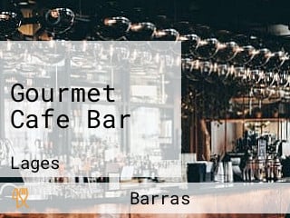 Gourmet Cafe Bar