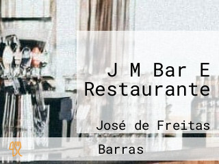 J M Bar E Restaurante