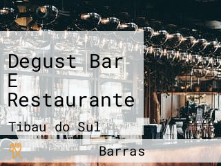 Degust Bar E Restaurante