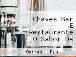 Chaves Bar E Restaurante O Sabor Da Praia No Sertão.