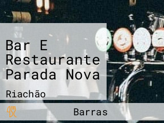 Bar E Restaurante Parada Nova