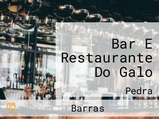 Bar E Restaurante Do Galo