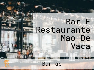 Bar E Restaurante Mao De Vaca