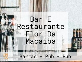 Bar E Restaurante Flor Da Macaiba