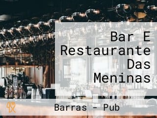 Bar E Restaurante Das Meninas