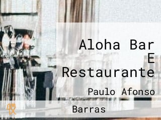 Aloha Bar E Restaurante